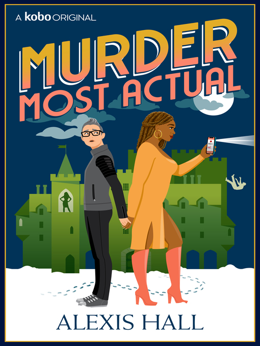 Title details for Murder Most Actual by Alexis Hall - Wait list
